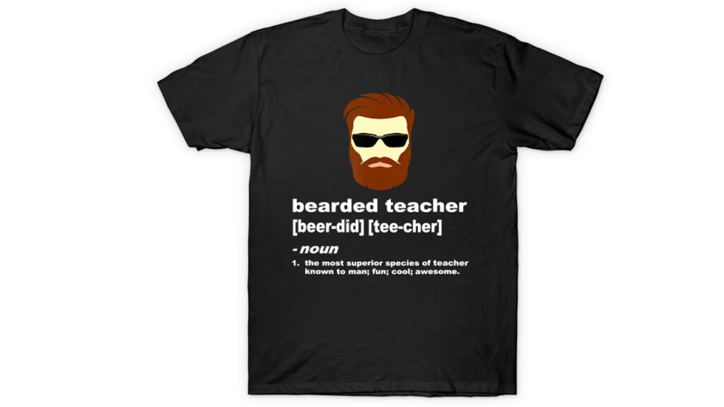 Funny Professor Bearded Shirt