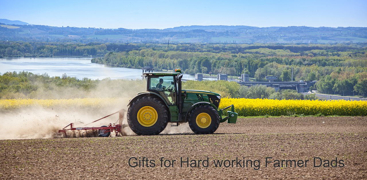 gifts for hard working farmer dads